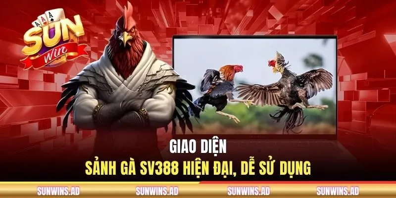 Giao diện sảnh gà SV388 hiện đại, dễ sử dụng